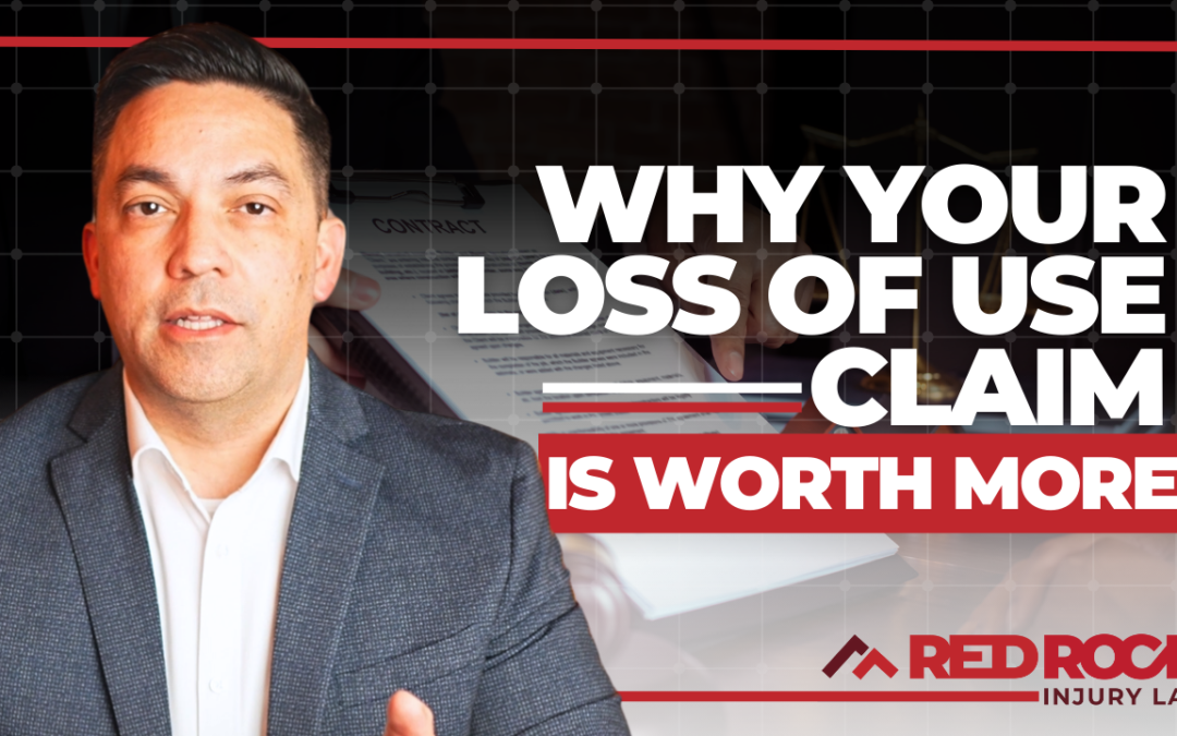 Why Your Loss of Use Claim is Worth More!